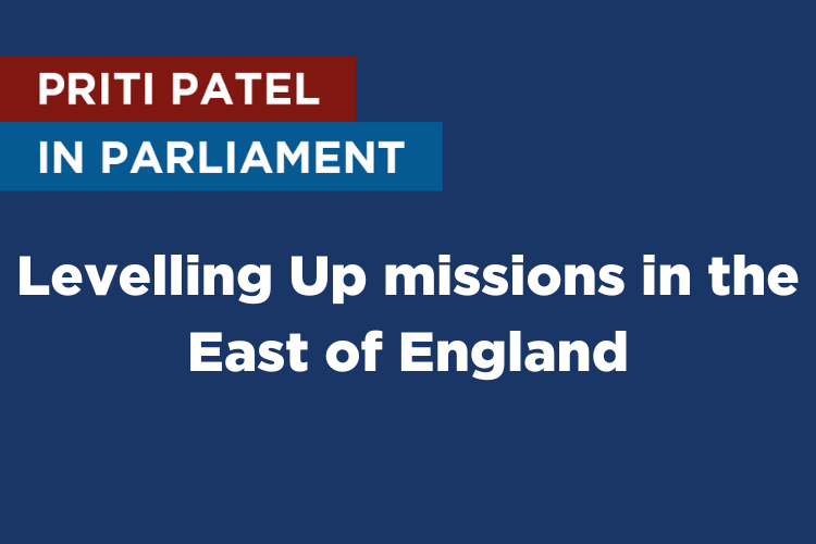 Priti tells Parliament that investment in infrastructure and skills needed for Essex to Level Up