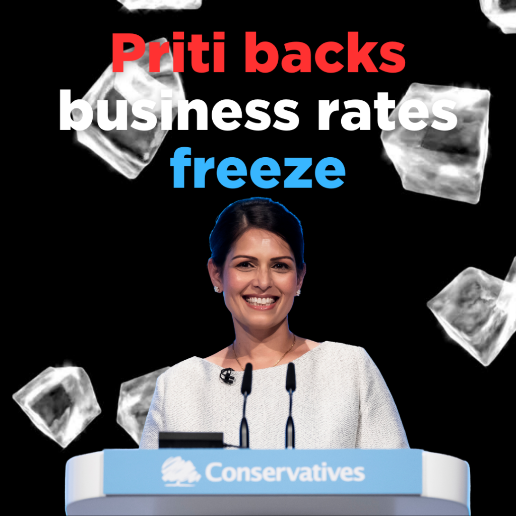 Priti backs business rates freeze